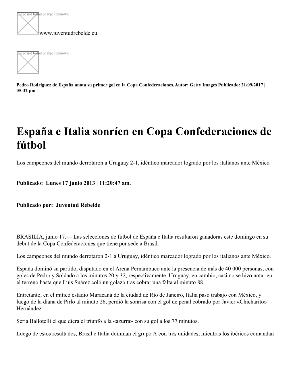 España E Italia Sonríen En Copa Confederaciones De Fútbol