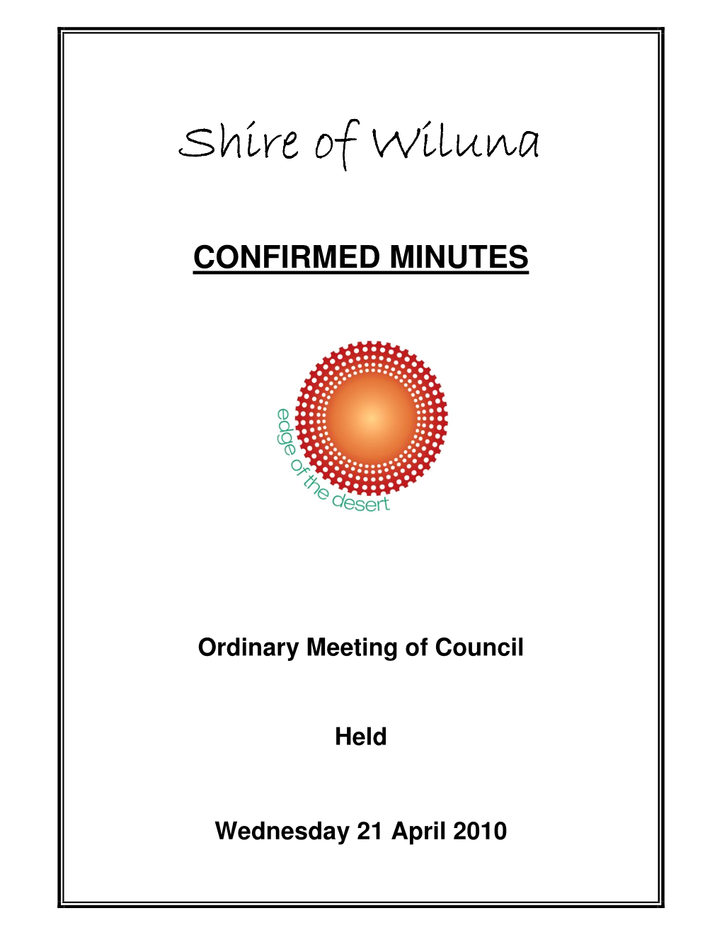 Shire of Wiluna Shire of Wiluna