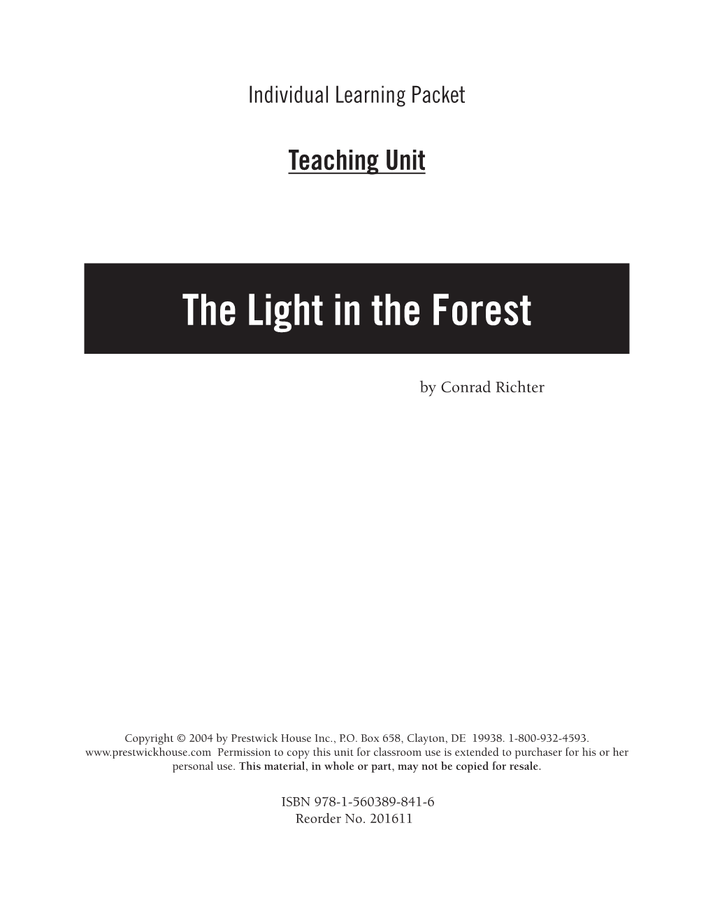 The Light in the Forest