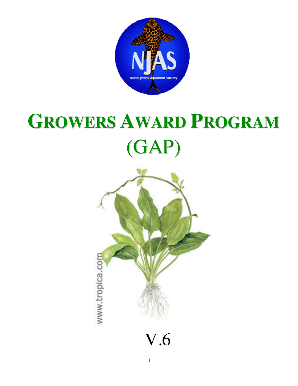 Growers Award Program (GAP)