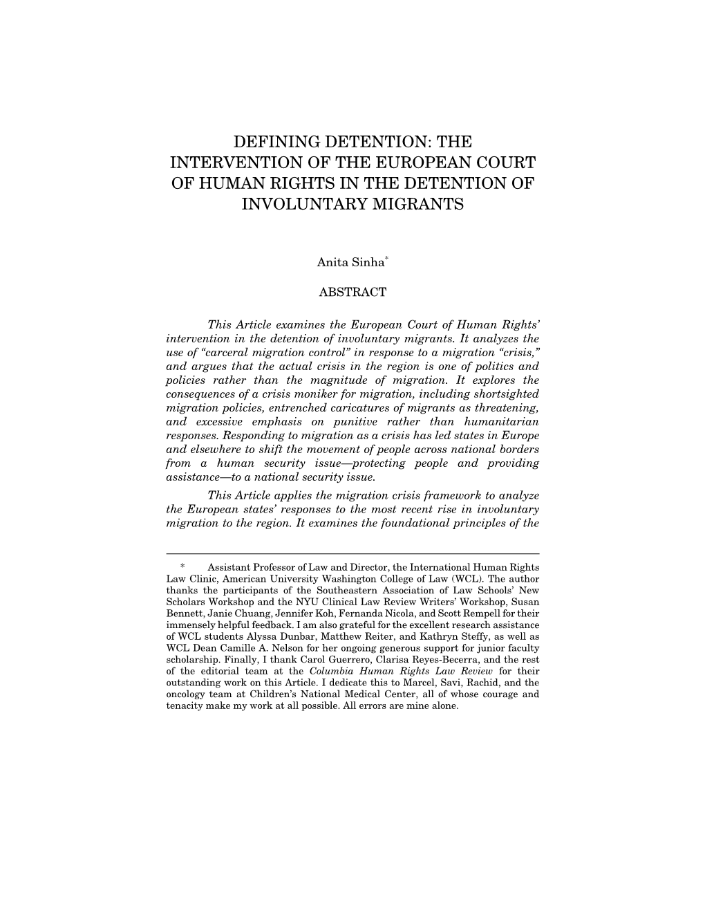 Defining Detention: the Intervention of the European Court of Human Rights in the Detention of Involuntary Migrants