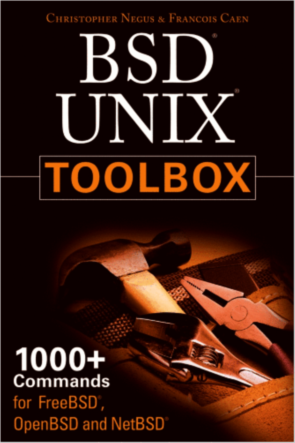 BSD UNIX Toolbox 1000+ Commands for Freebsd, Openbsd