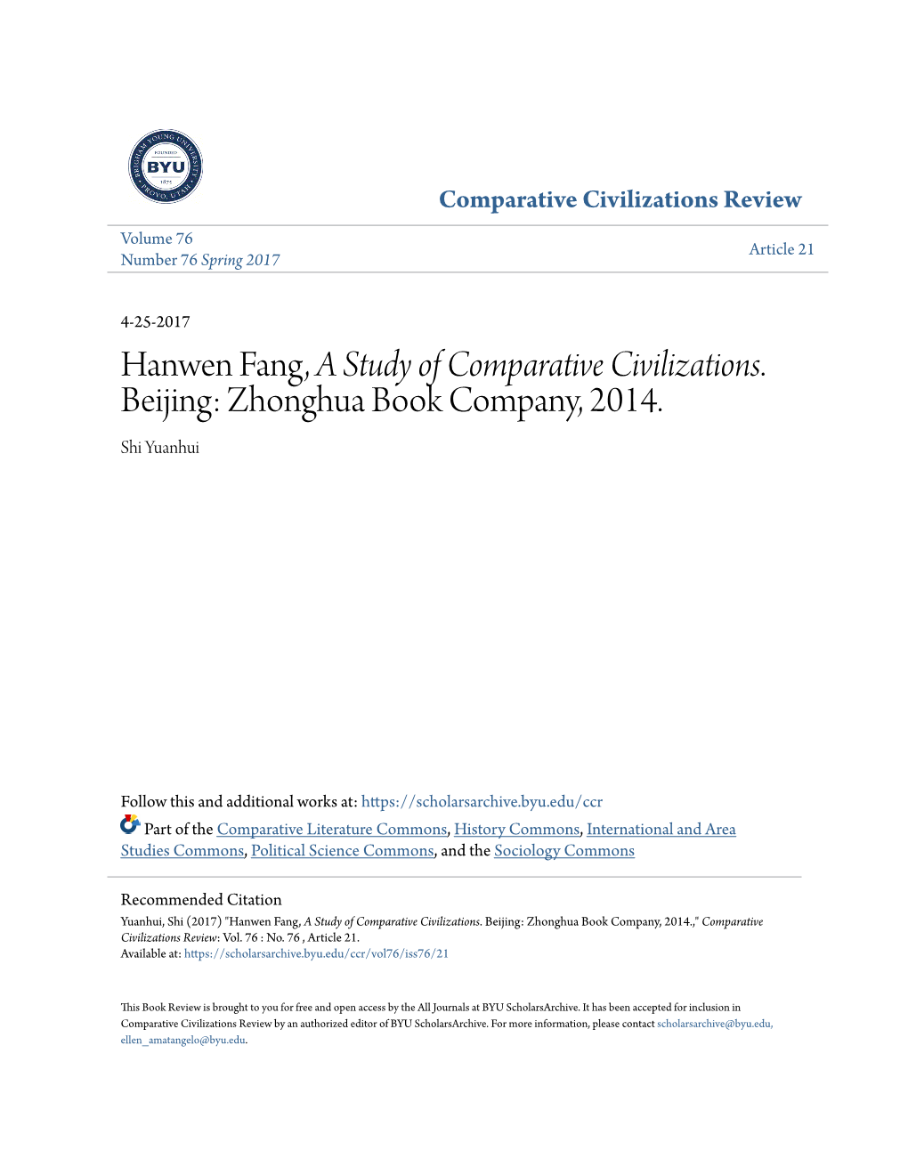 Hanwen Fang, a Study of Comparative Civilizations. Beijing: Zhonghua Book Company, 2014