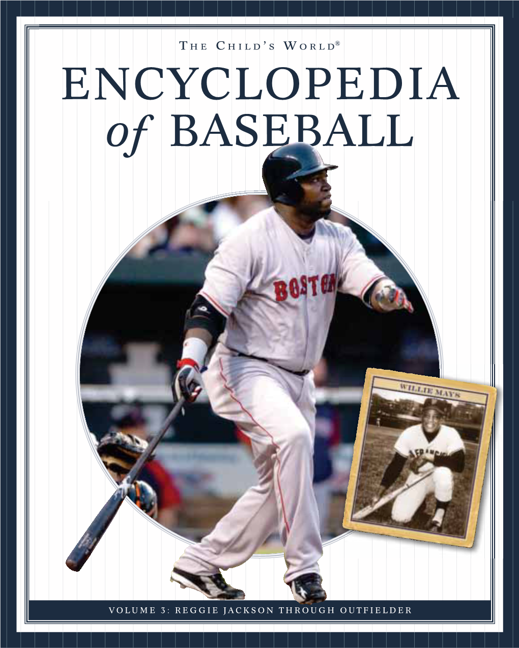 ENCYCLOPEDIA of BASEBALL