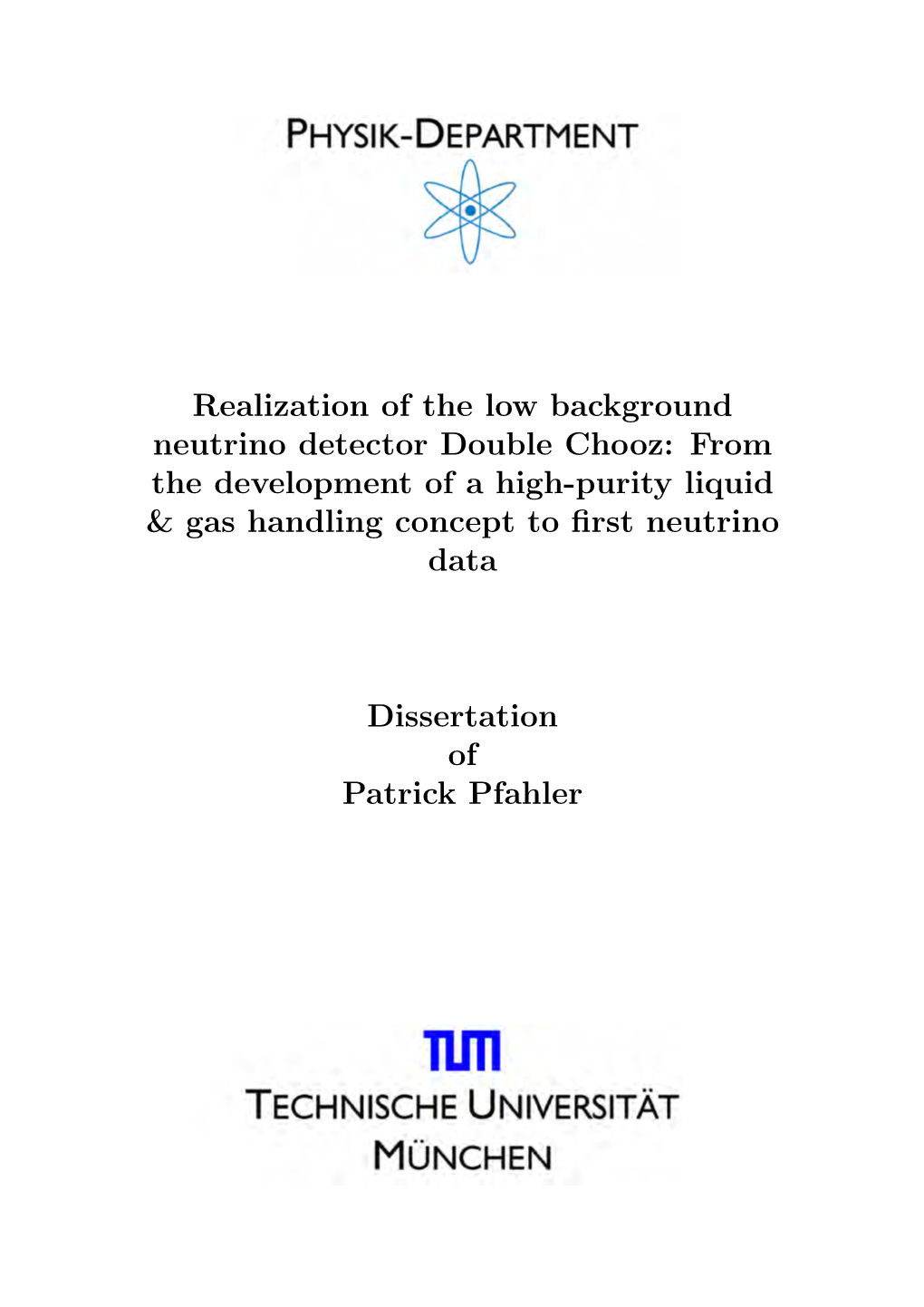 Realization of the Low Background Neutrino Detector Double Chooz: from the Development of a High-Purity Liquid & Gas Handling Concept to ﬁrst Neutrino Data