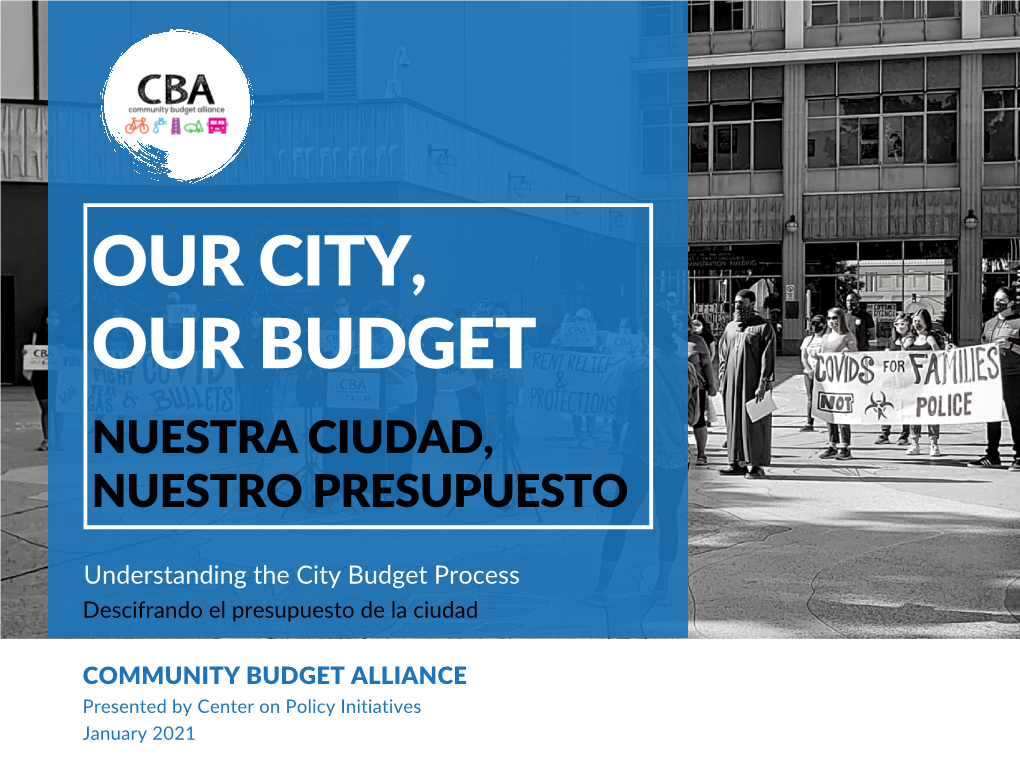 Our City, Our Budget Nuestra Ciudad, Nuestro Presupuesto