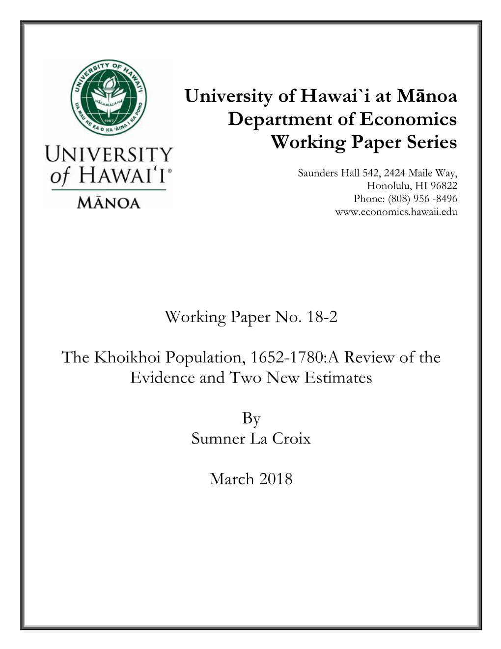 University of Hawai`I at Mānoa Department of Economics Working Paper Series