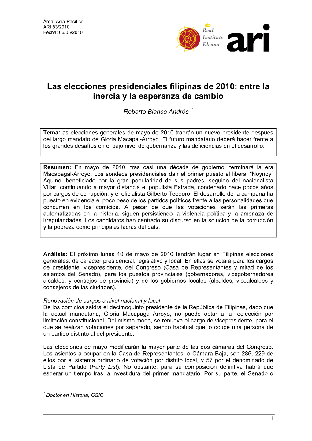 Las Elecciones Presidenciales Filipinas De 2010: Entre La Inercia Y La Esperanza De Cambio