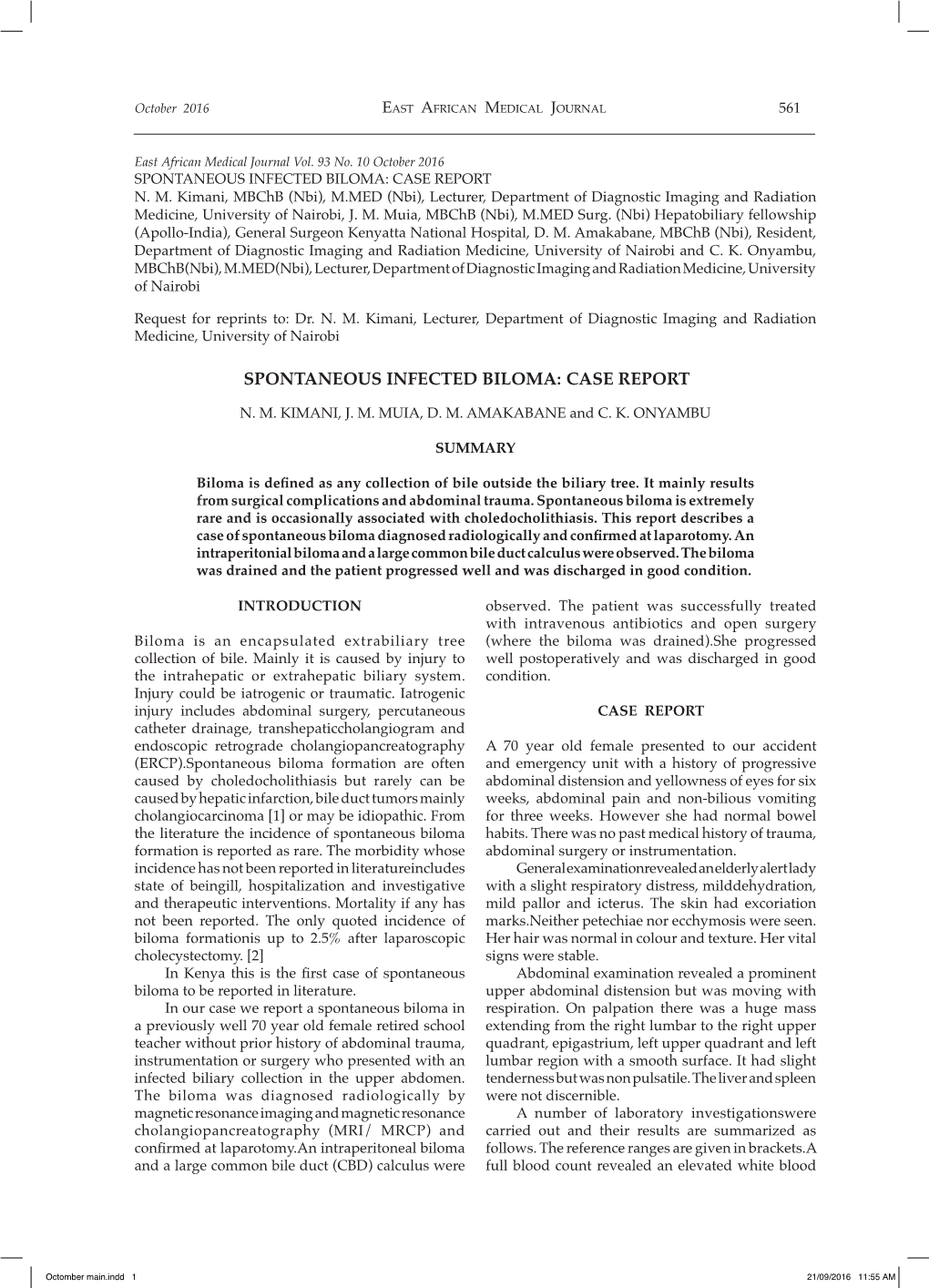 Spontaneous Infected Biloma: Case Report N