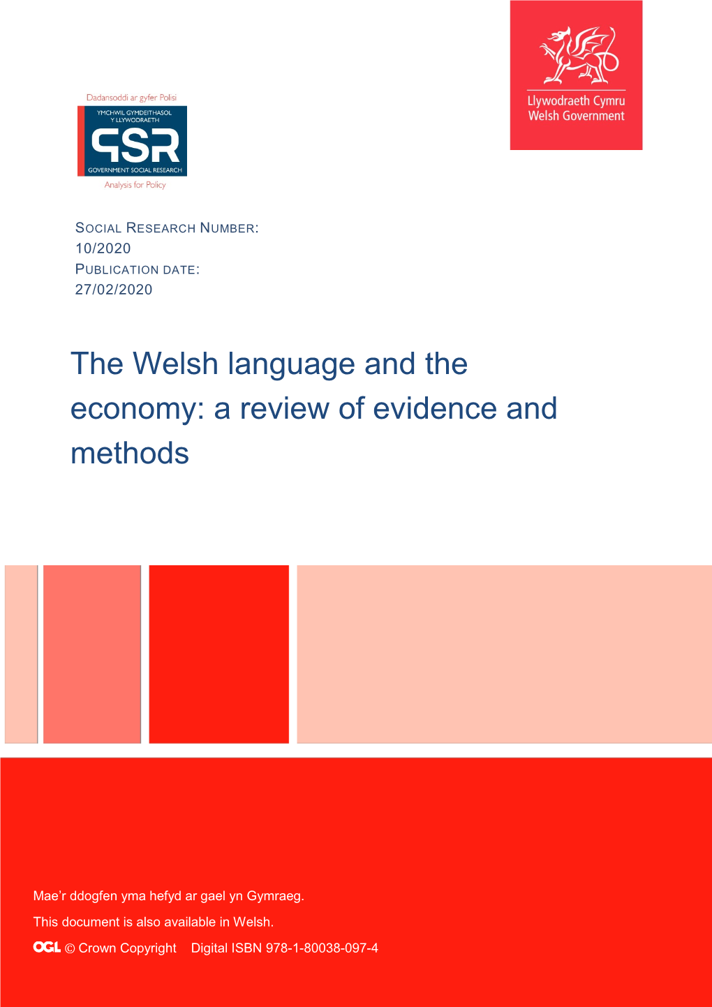 The Welsh Language and the Economy: a Review of Evidence and Methods