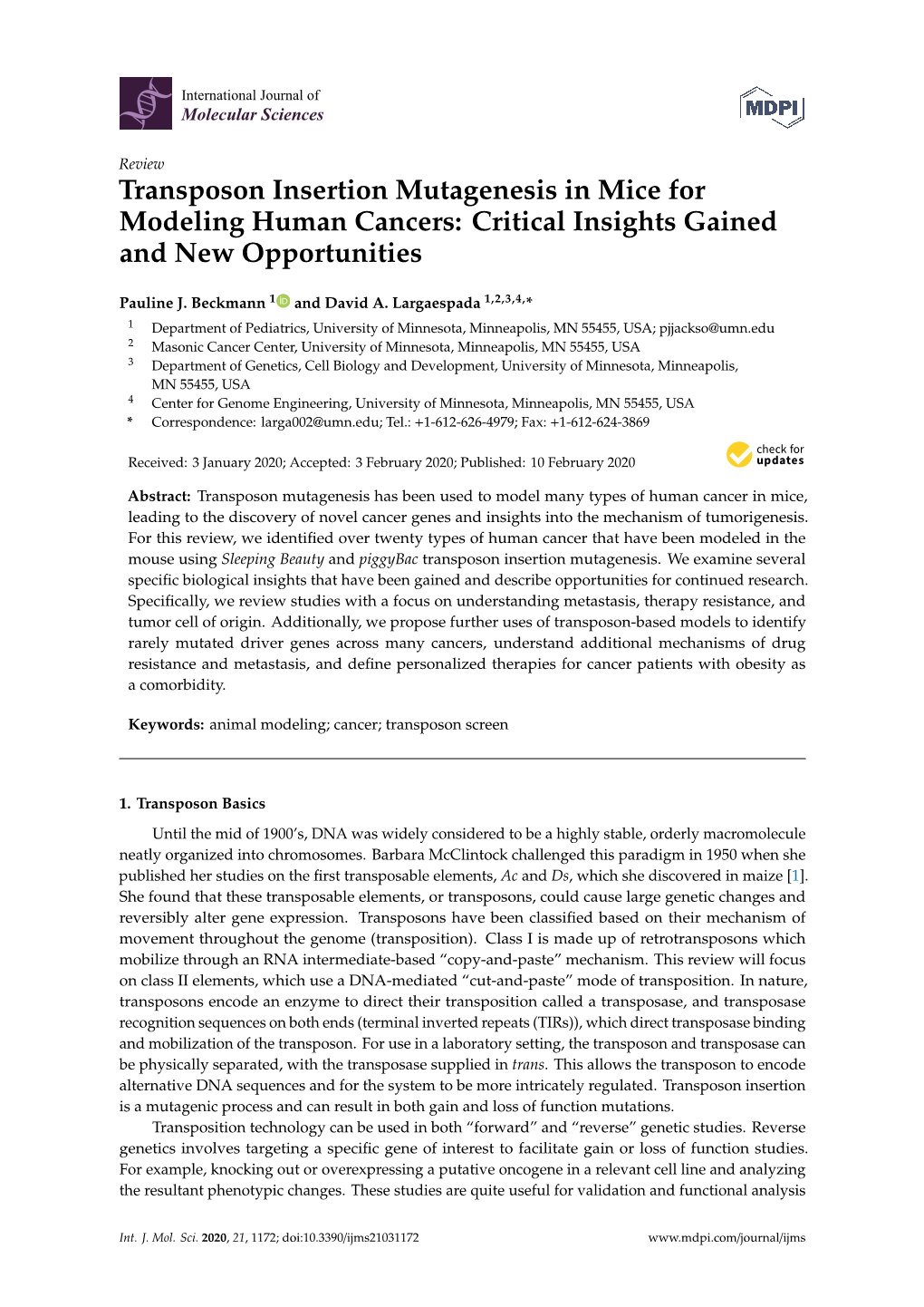 Transposon Insertion Mutagenesis in Mice for Modeling Human Cancers: Critical Insights Gained and New Opportunities