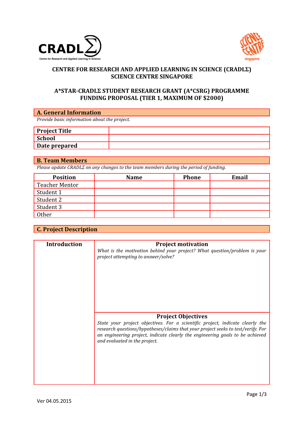 A-STAR-CRADLE Student Research Grant Funding Proposal