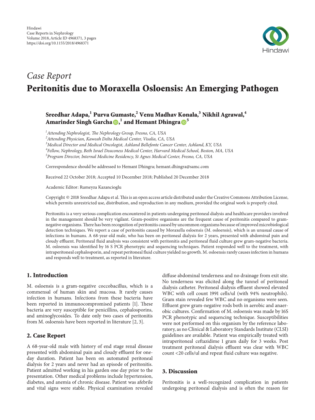 Peritonitis Due to Moraxella Osloensis: an Emerging Pathogen