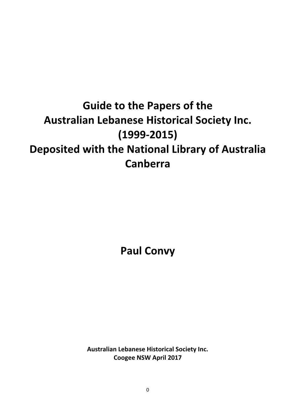 Papers of the Australian Lebanese Historical Society at the National