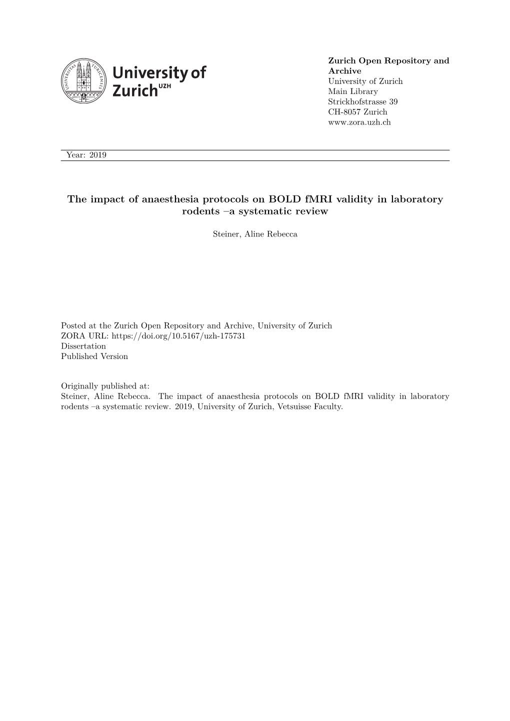 The Impact of Anaesthesia Protocols on BOLD Fmri Validity in Laboratory Rodents –A Systematic Review