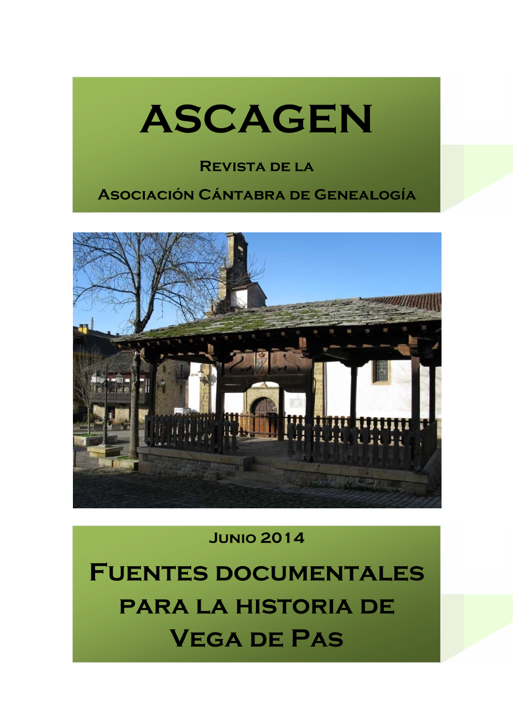 Revista ASCAGEN. Fuentes Documentales Para La Historia De