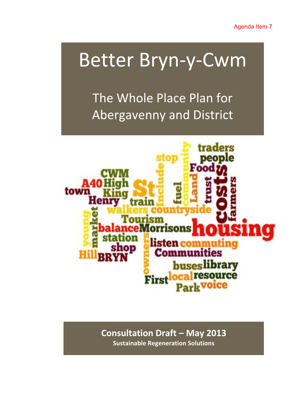 Better Bryn-Y-Cwm