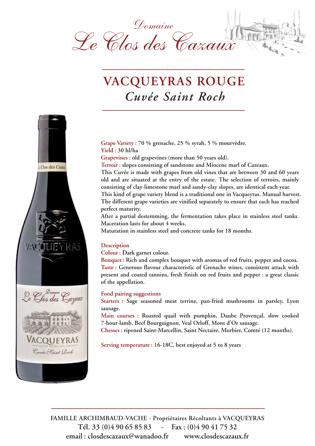 VACQUEYRAS ROUGE Cuvée Saint Roch