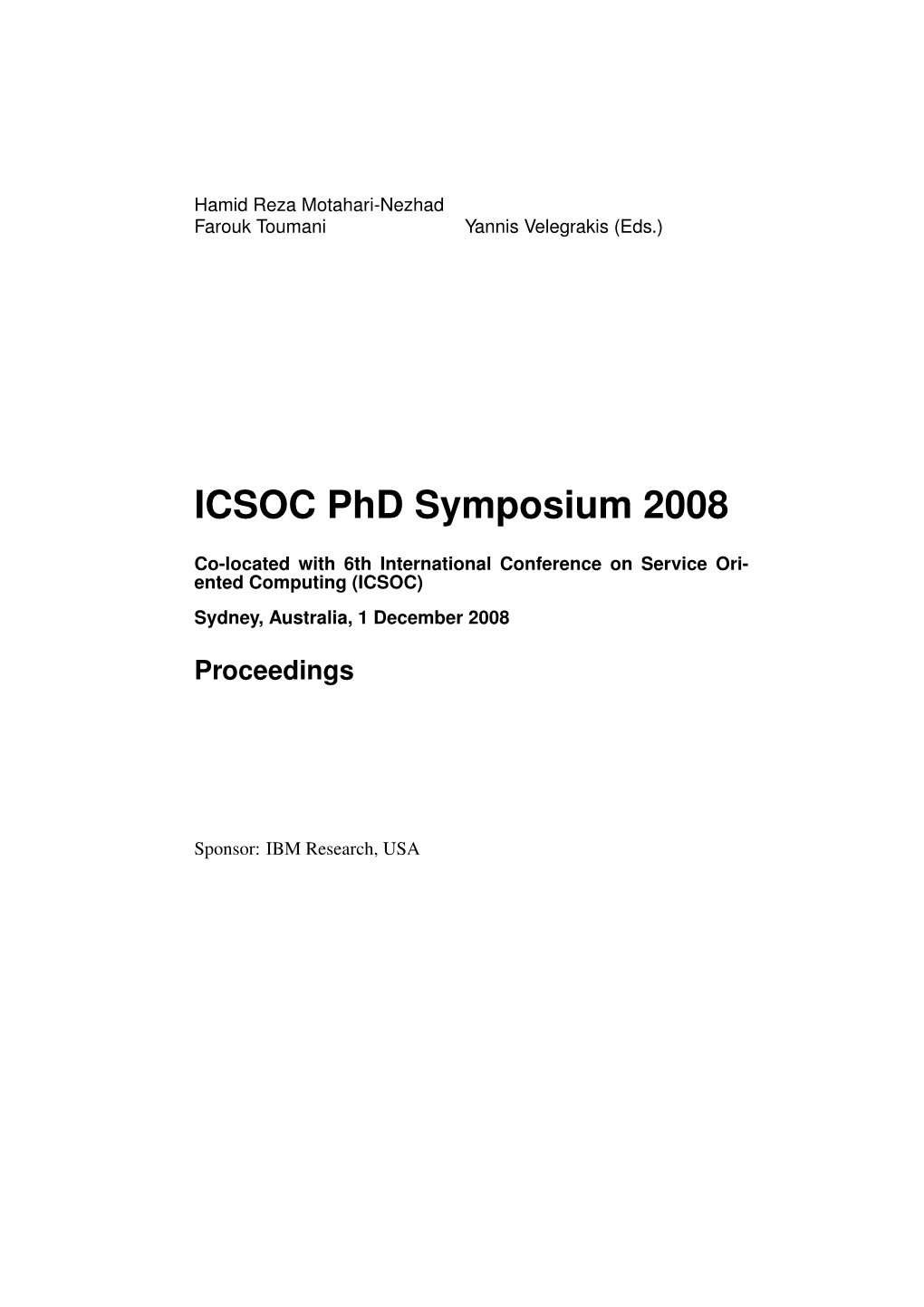 ICSOC Phd Symposium 2008