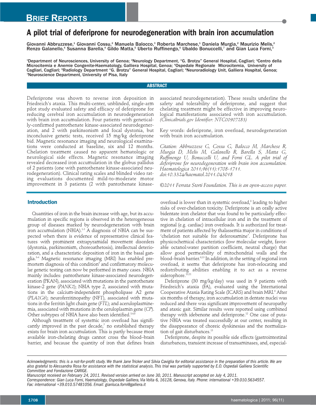 A Pilot Trial of Deferiprone for Neurodegeneration with Brain Iron Accumulation