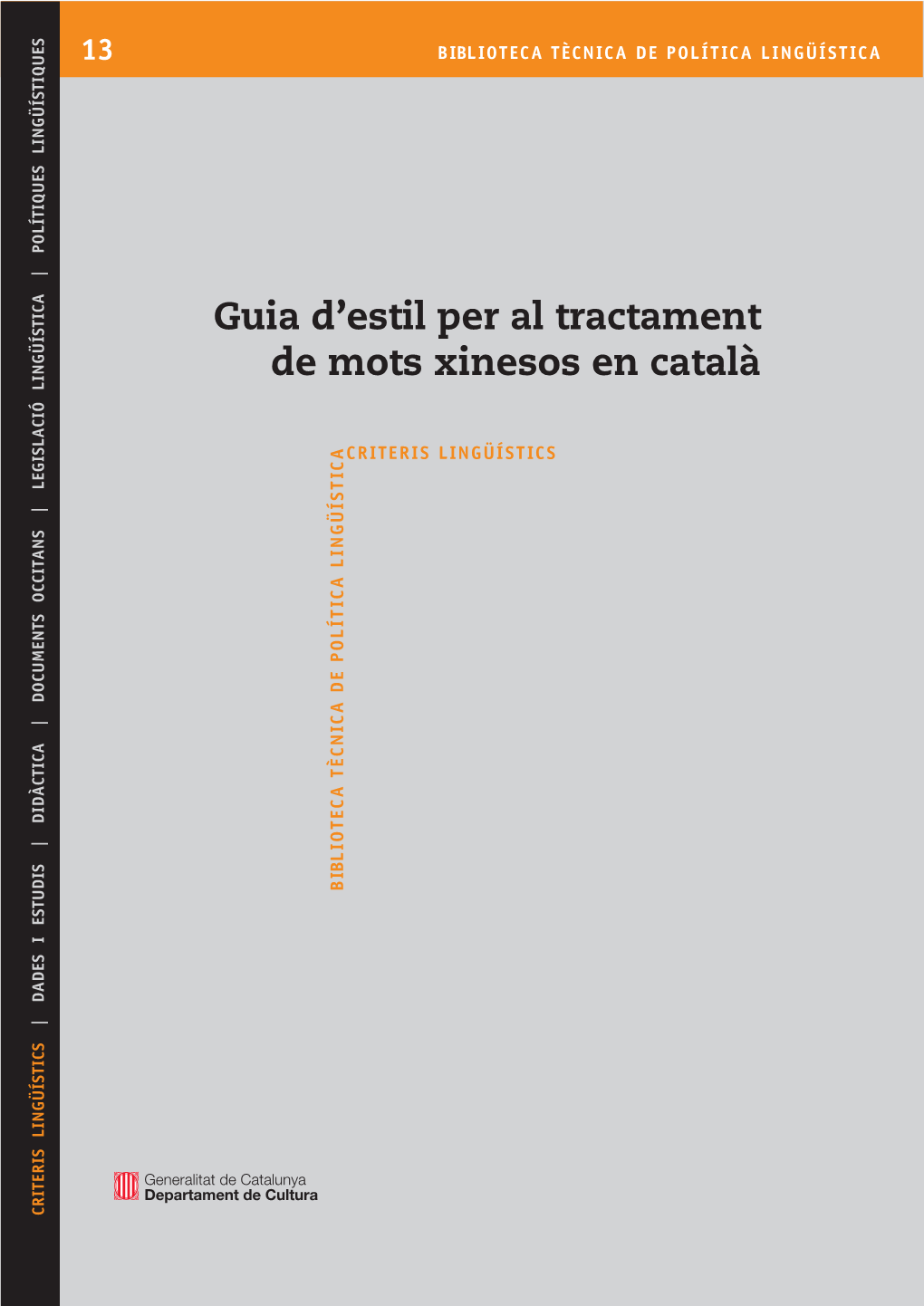 Guia D'estil Per Al Tractament De Mots Xinesos En Català