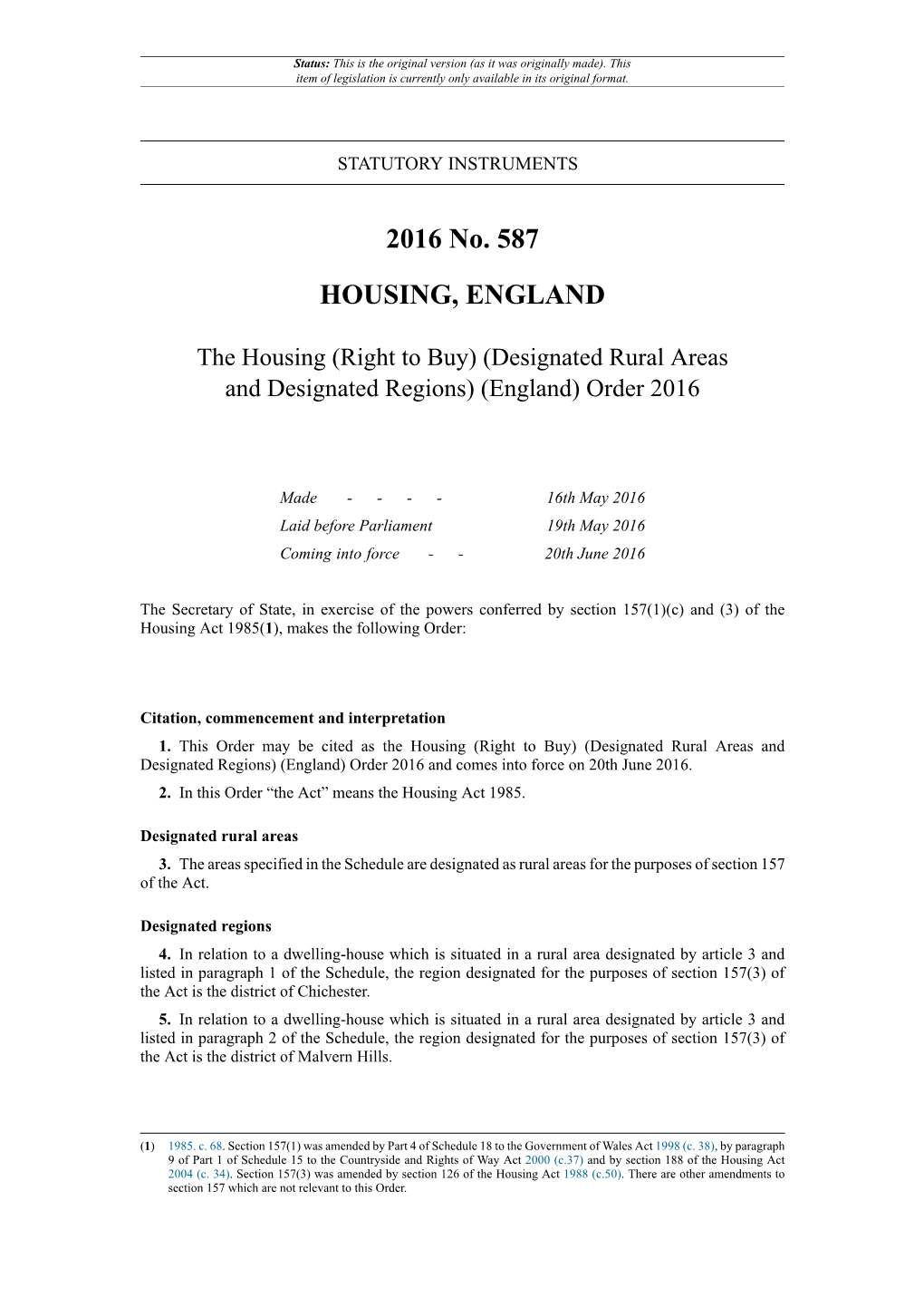 The Housing (Right to Buy) (Designated Rural Areas and Designated Regions) (England) Order 2016