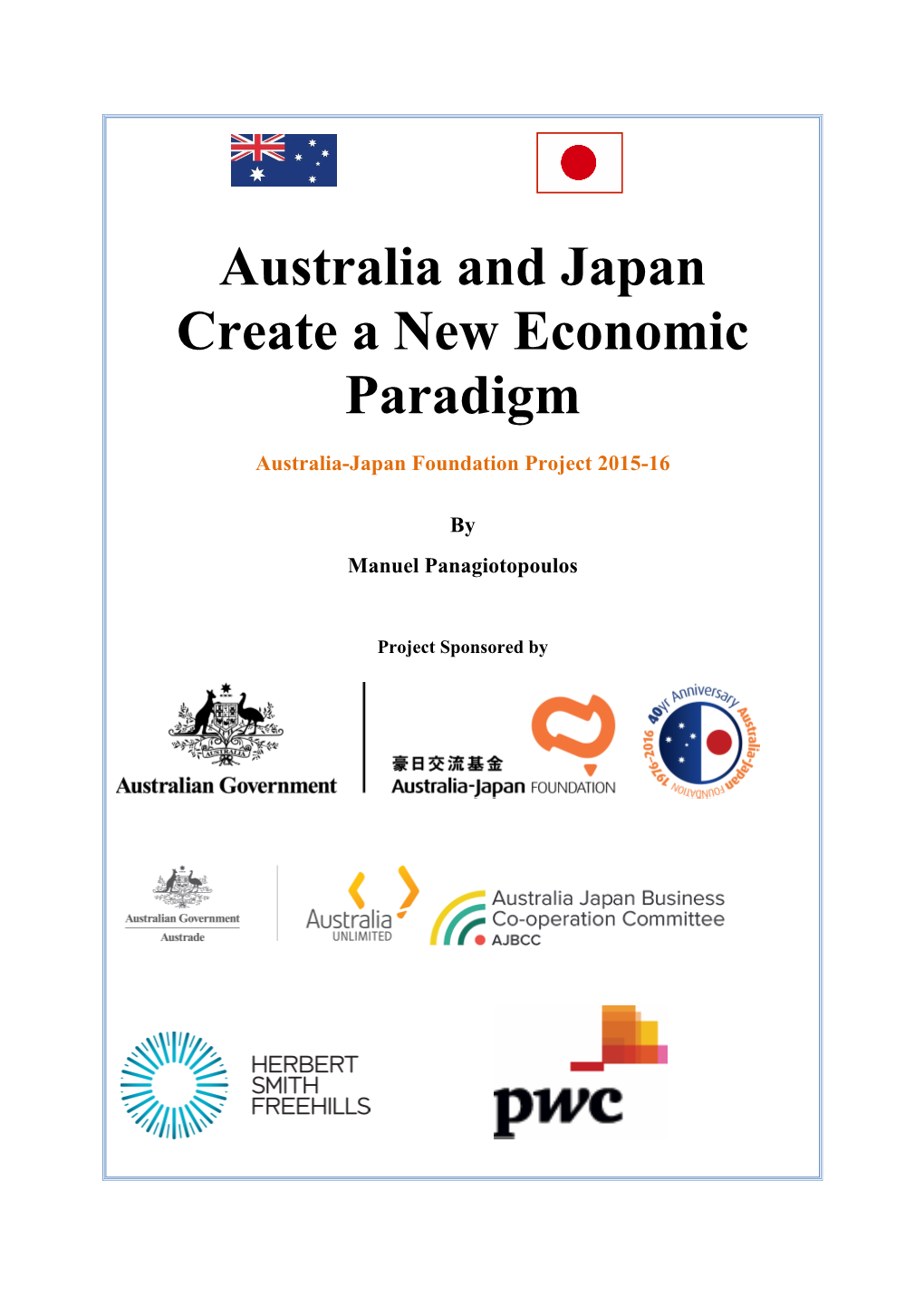 Australia and Japan Create a New Economic Paradigm