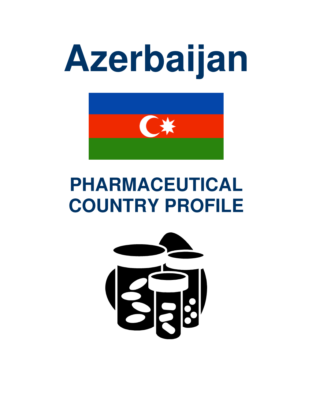 Azerbaijan Pharmaceutical Country Profile