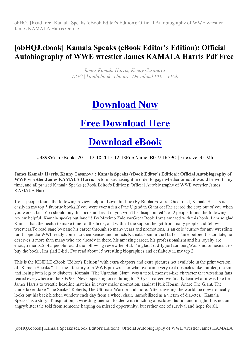 Official Autobiography of WWE Wrestler James KAMALA Harris Online