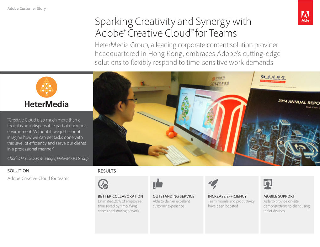 Sparking Creativity and Synergy with Adobe® Creative Cloud™ for Teams