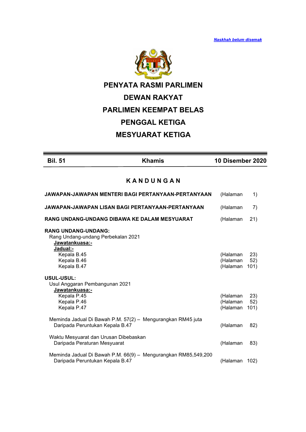 Khamis, 10 Disember 2020 Mesyuarat Dimulakan Pada Pukul 10.00 Pagi DOA [Tuan Yang Di-Pertua Mempengerusikan Mesyuarat]