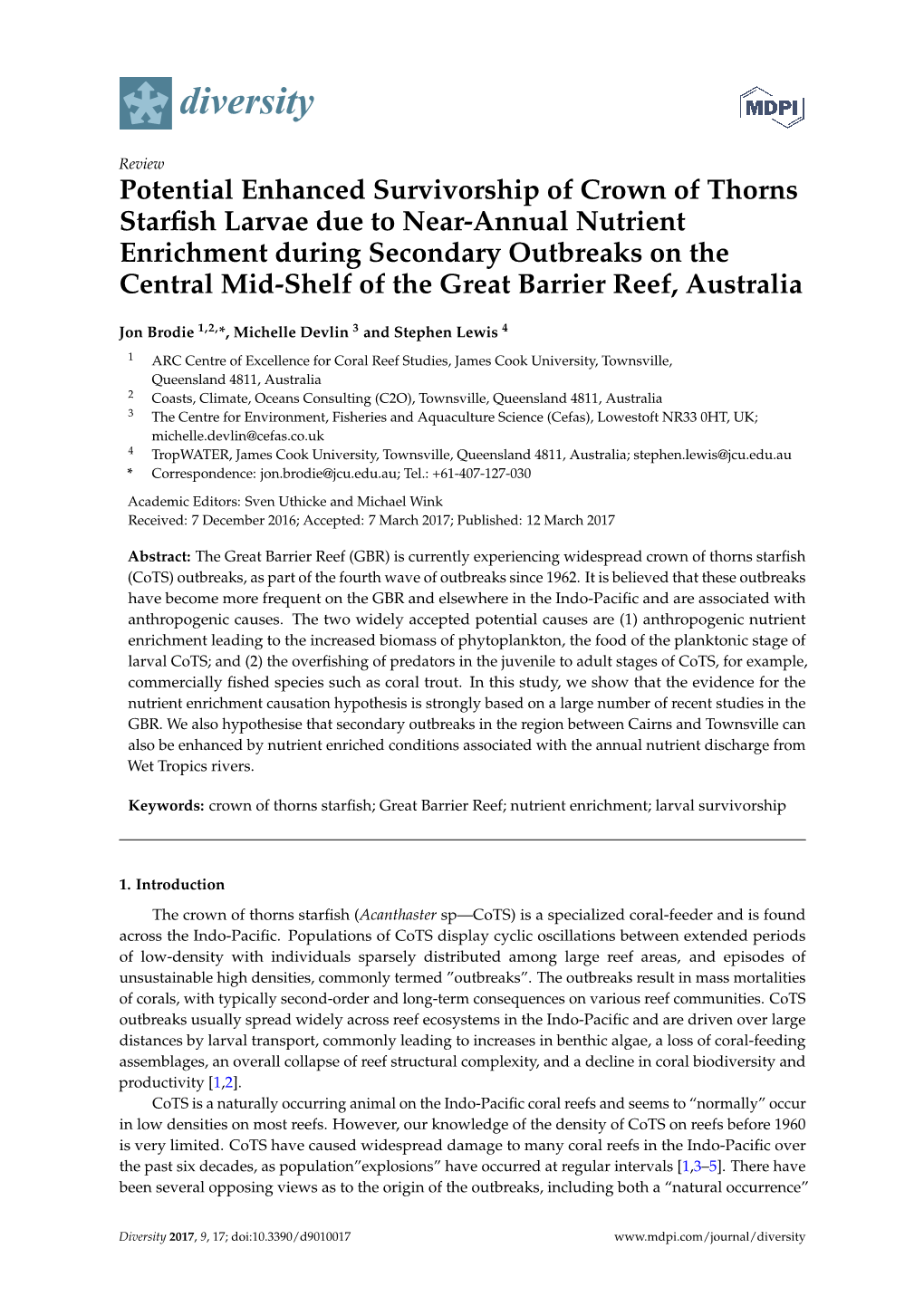 Potential Enhanced Survivorship of Crown of Thorns Starfish Larvae Due to Near-Annual Nutrient Enrichment During Secondary Outbr