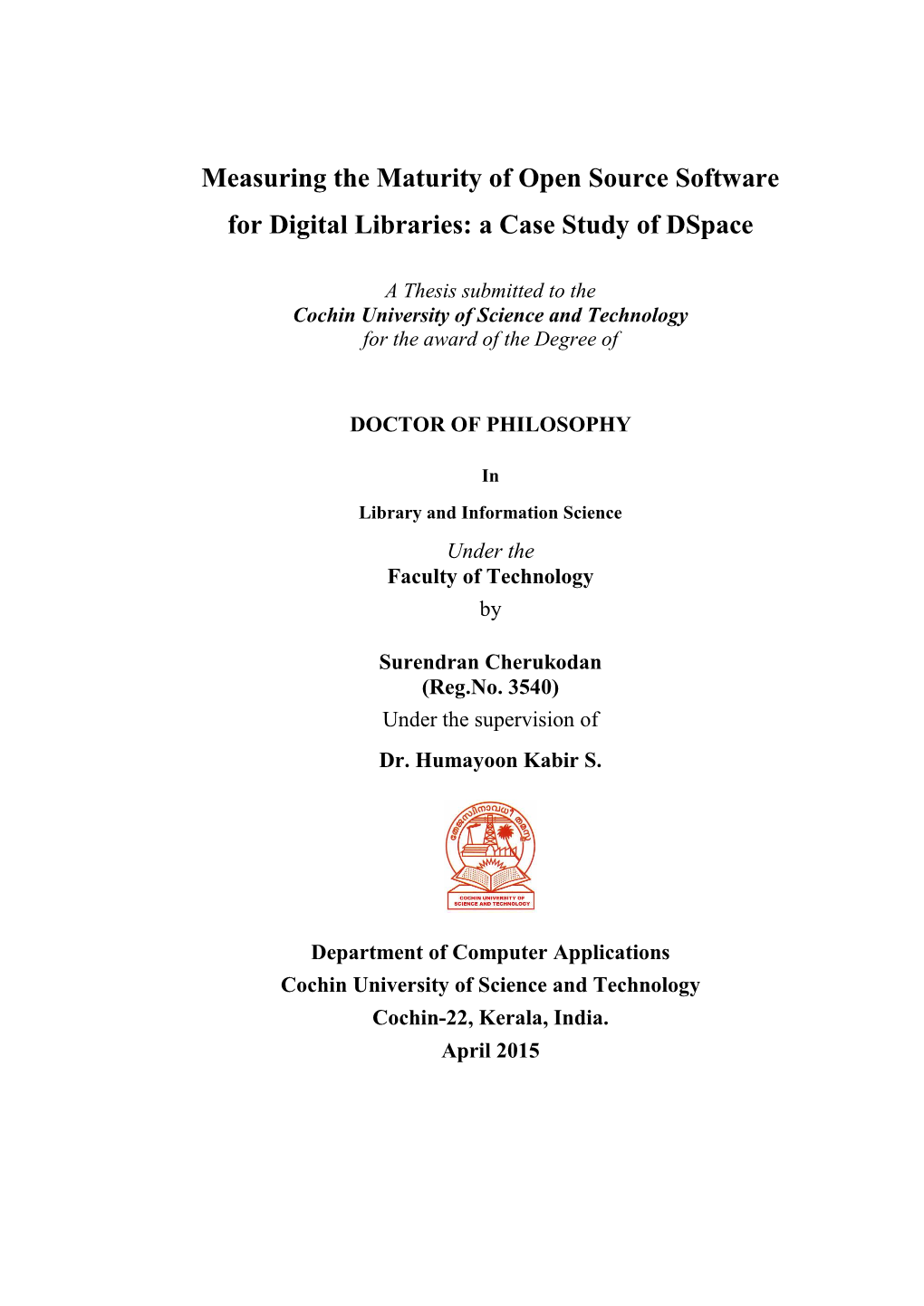 Measuring the Maturity of Open Source Software for Digital Libraries: a Case Study of Dspace