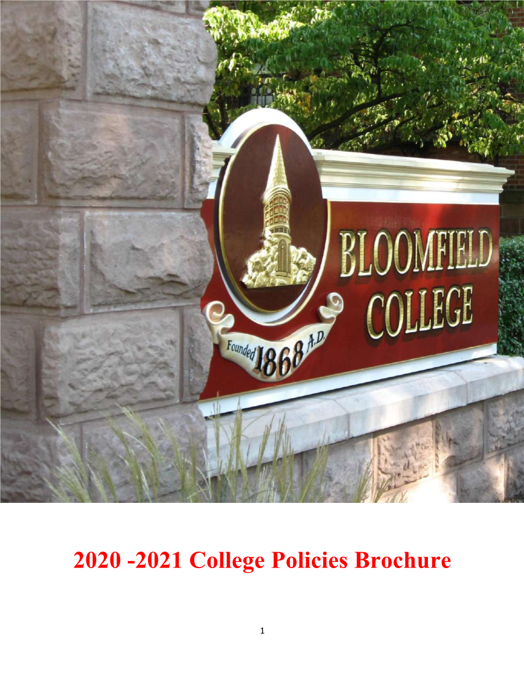 2020 -2021 College Policies Brochure