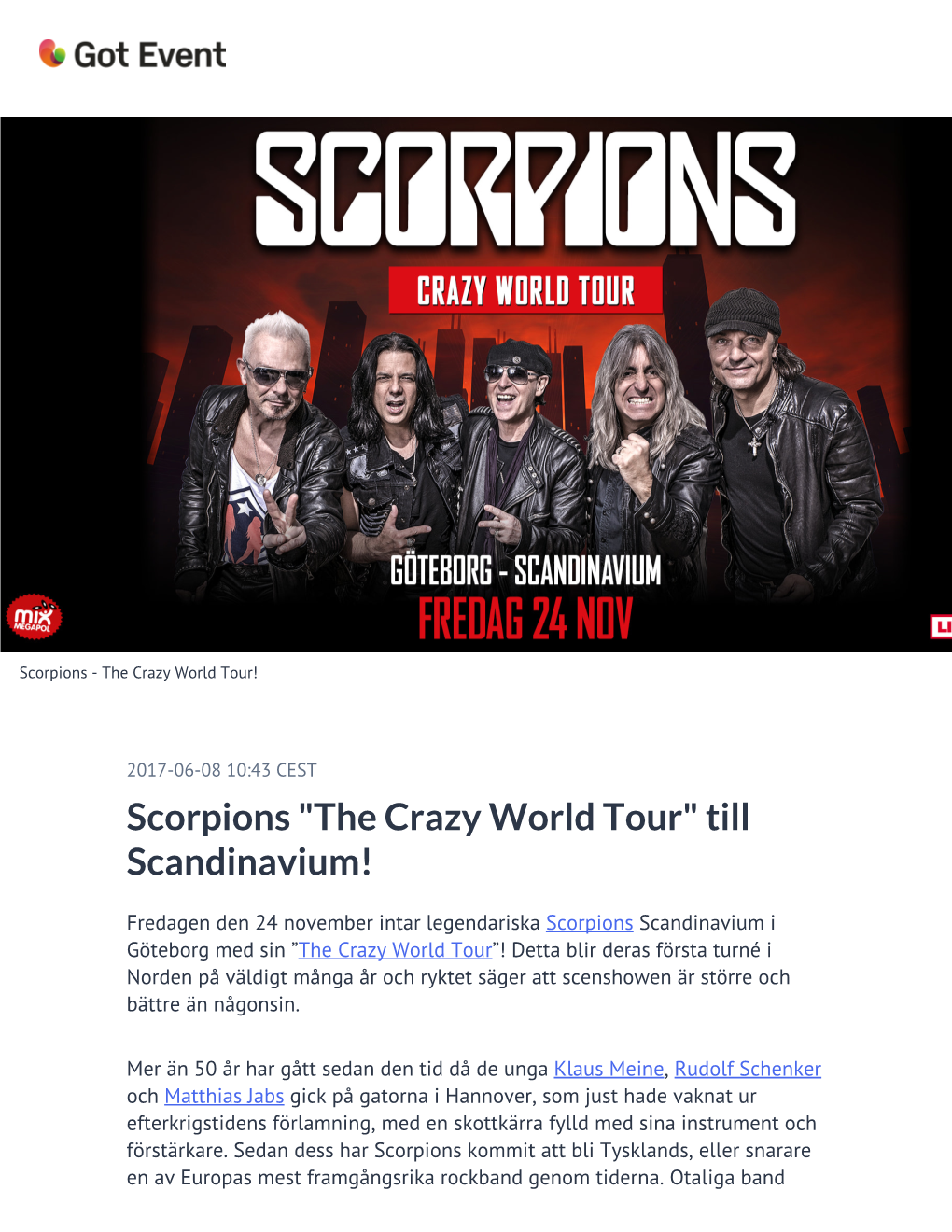 Scorpions "The Crazy World Tour" Till Scandinavium!