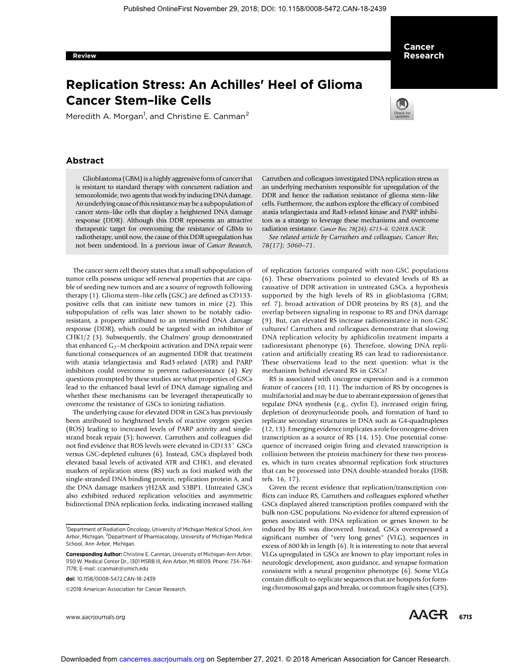 Replication Stress: an Achilles' Heel of Glioma Cancer Stem–Like Cells Meredith A