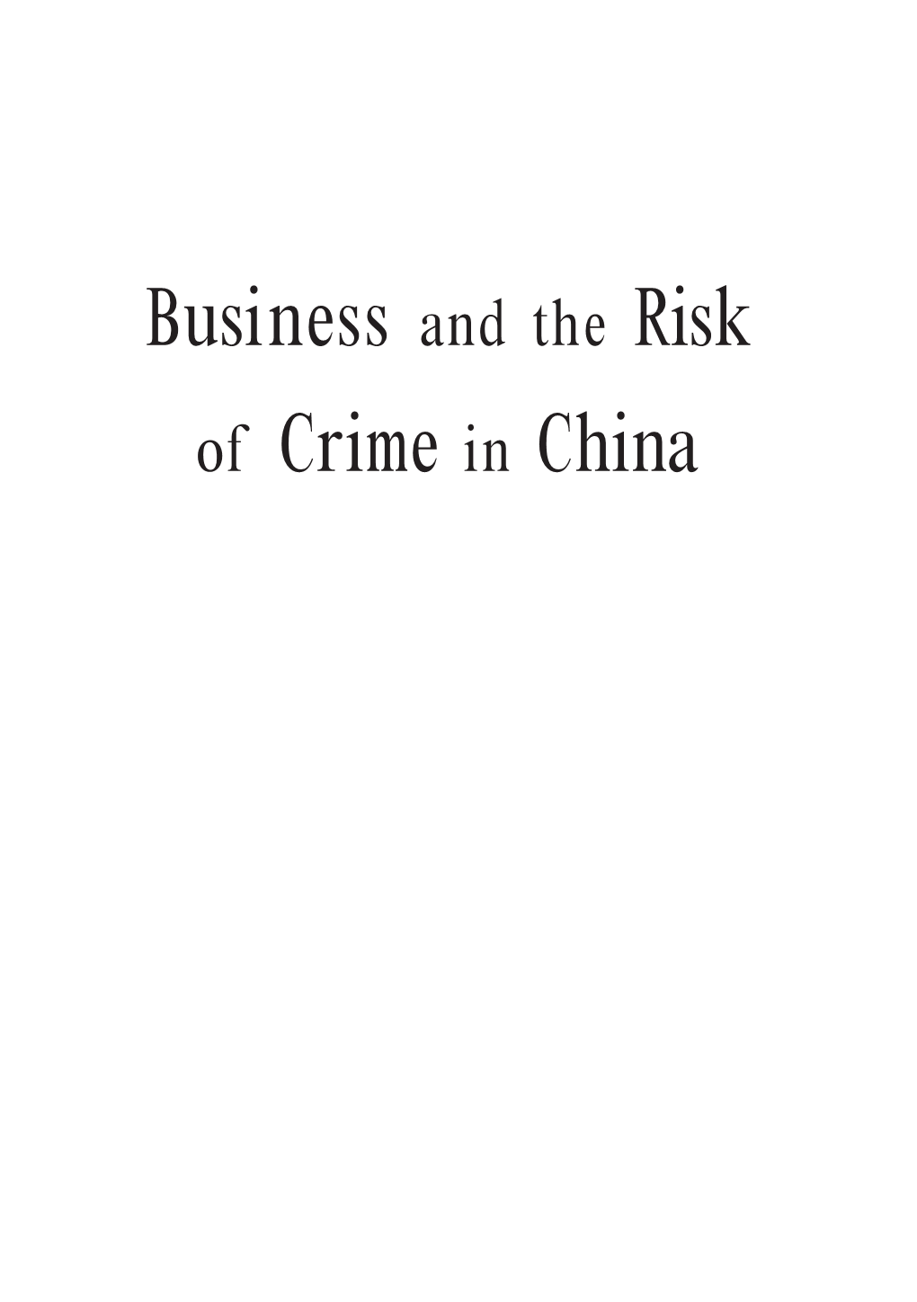 Business Risk of Crime in China