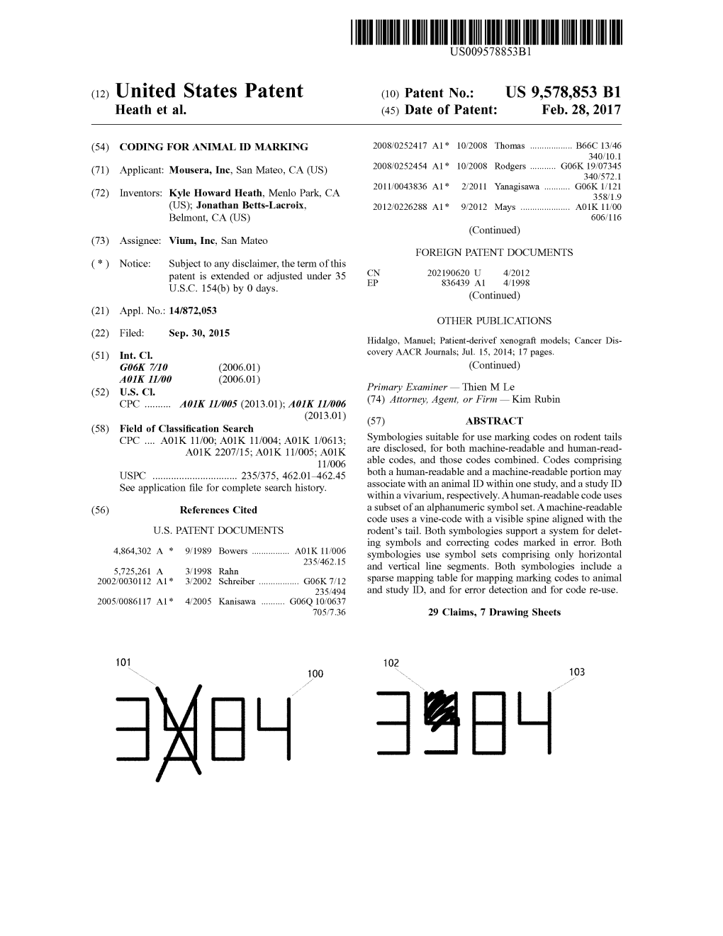 (12) United States Patent (10) Patent No.: US 9,578,853 B1 Heath Et Al