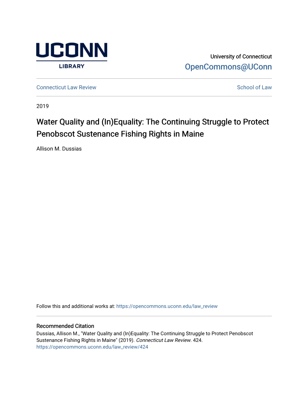 Water Quality and (In)Equality: the Continuing Struggle to Protect Penobscot Sustenance Fishing Rights in Maine