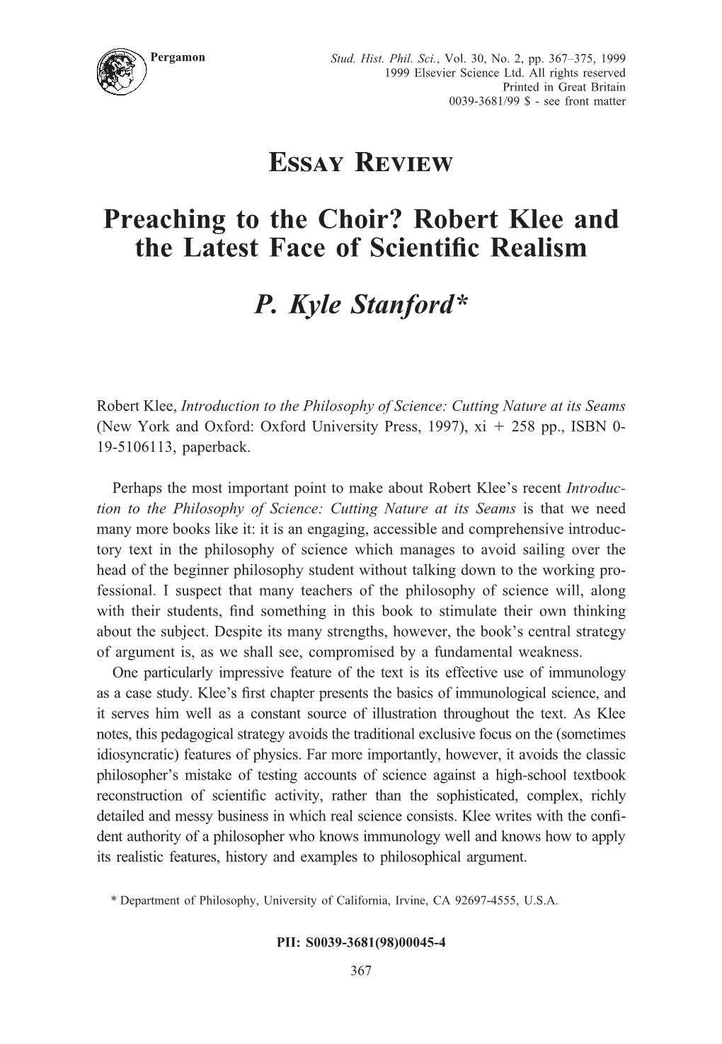 Robert Klee and the Latest Face of Scientific Realism P. Kyle Stanford