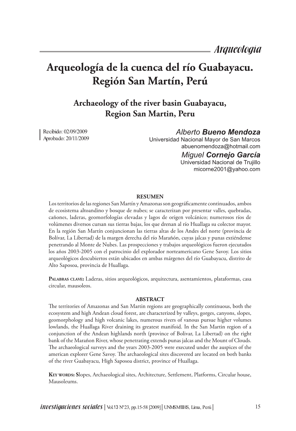 Arqueología De La Cuenca Del Río Guabayacu. Región San Martín, Perú