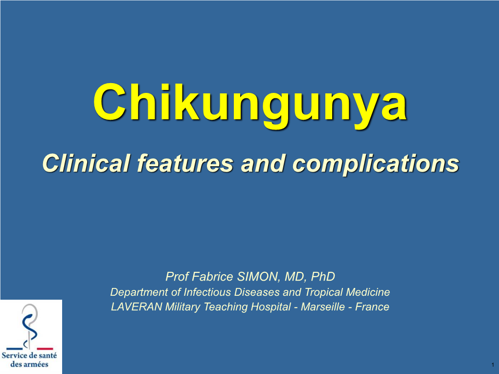 Chikungunya Clinical Features and Complications