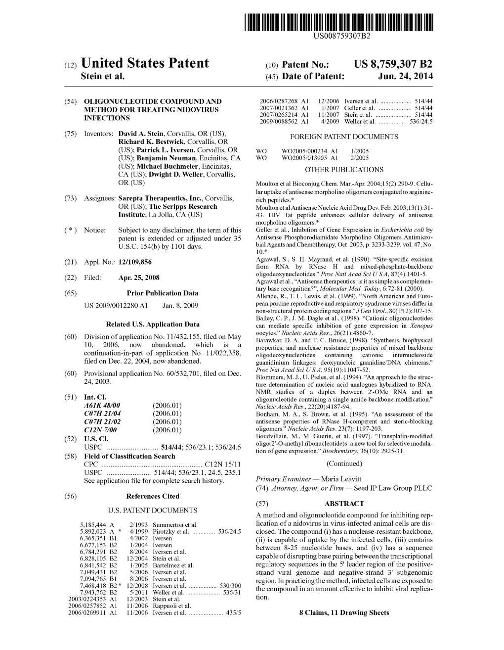 United States Patent (10) Patent No.: US 8,759,307 B2 Stein Et Al