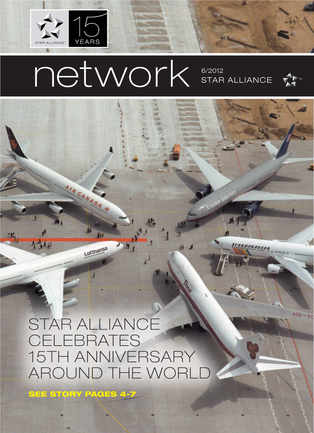 Star Alliance Celebrates 15Th Anniversary Around the World