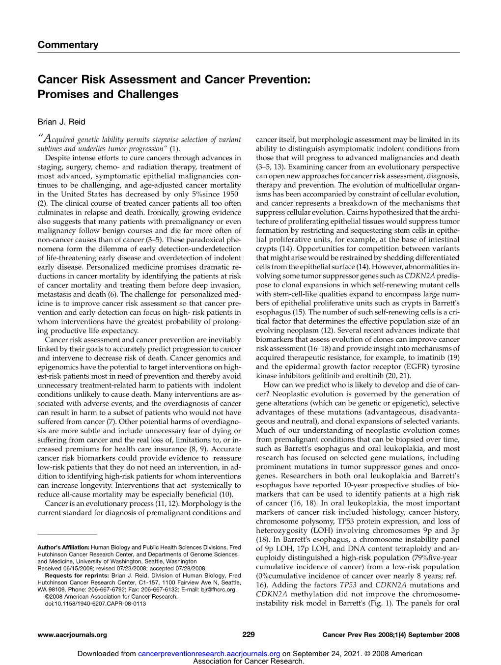 Cancer Risk Assessment and Cancer Prevention: Promises and Challenges