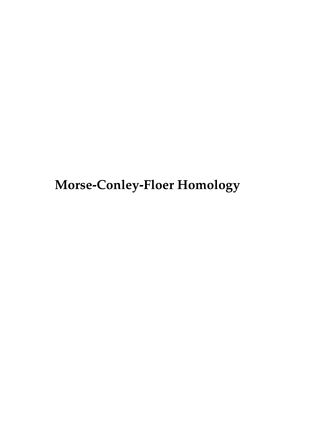 Morse-Conley-Floer Homology