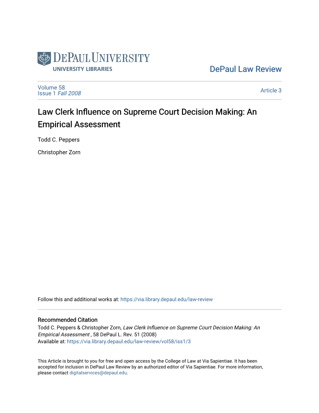 Law Clerk Influence on Supreme Court Decision Making: an Empirical Assessment