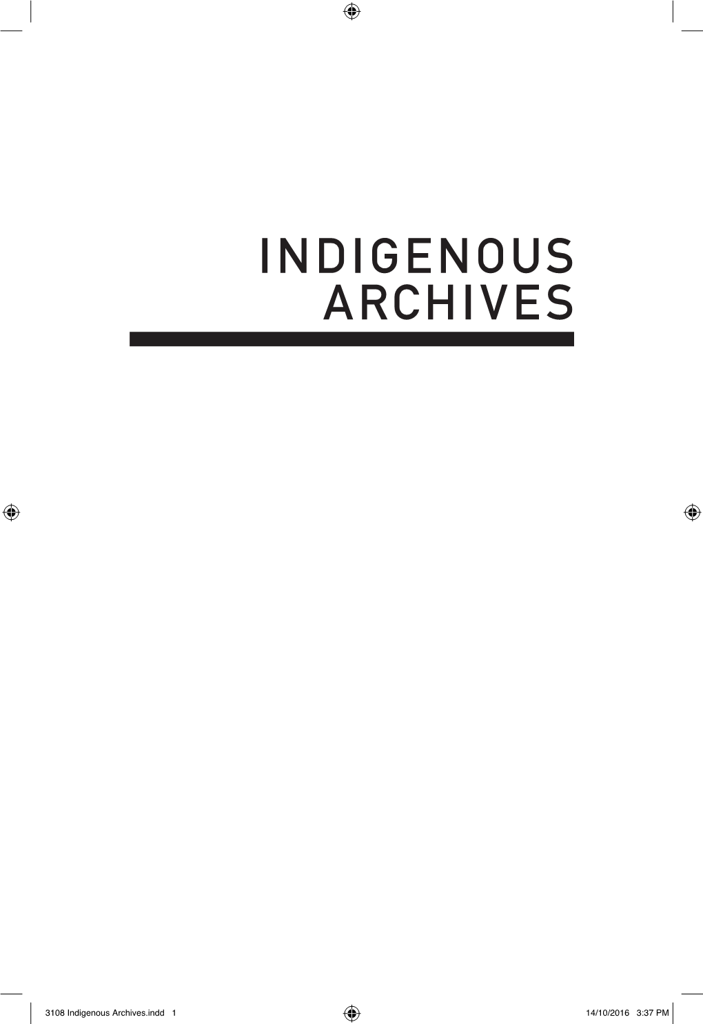 Indigenous Archives