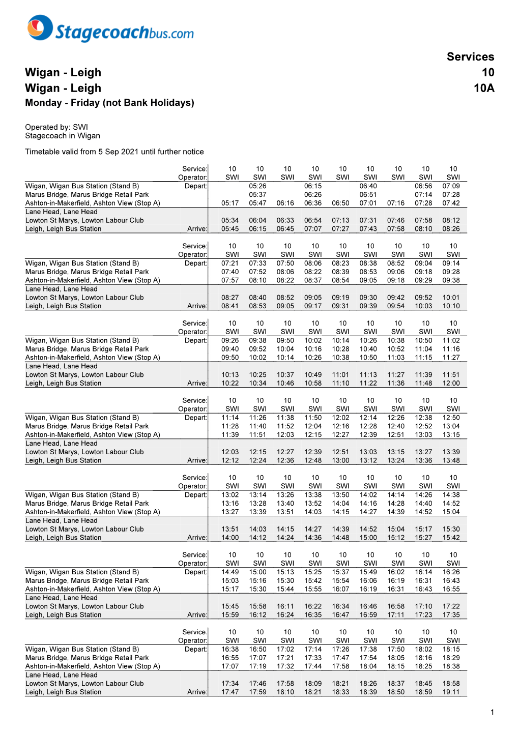 Services Wigan - Leigh 10 Wigan - Leigh 10A Monday - Friday (Not Bank Holidays)