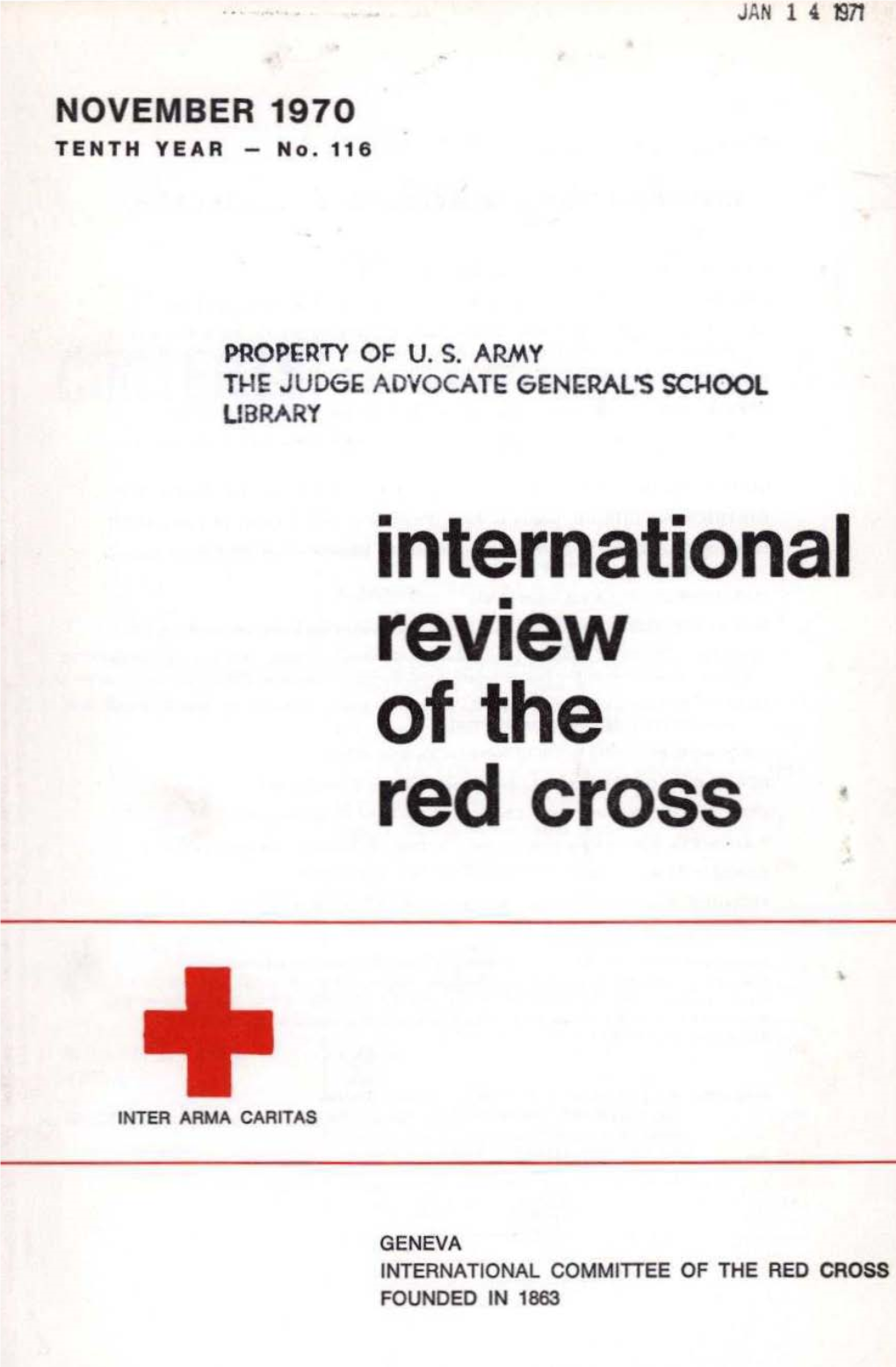 International Review of the Red Cross, November 1970, Tenth Year